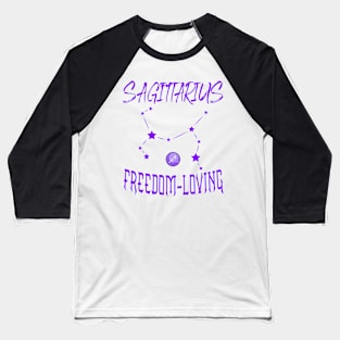 Sagittarius Freedom-loving Baseball T-Shirt